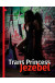 Trans Princess Jezebel