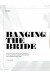 Banging the bride